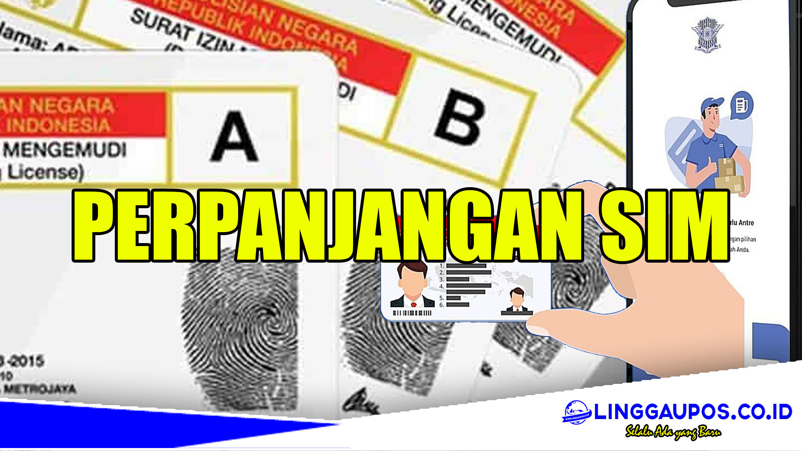 Perpanjangan SIM Sekarang Lebih Mudah, Bisa Online, Cukup 20 Menit Sudah Miliki SIM Baru 