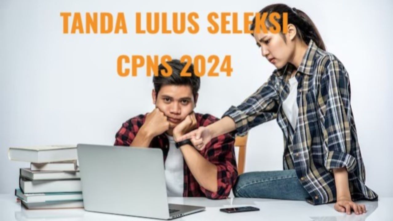 CPNS 2024, Ini Tanda Peserta yang Dinyatakan Lulus Jadi PNS