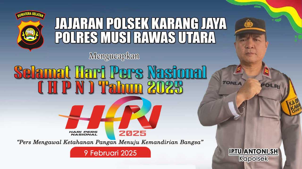 Kapolsek Karang Jaya Polres Muratara Beserta Staf Mengucapkan Selamat HPN 2025