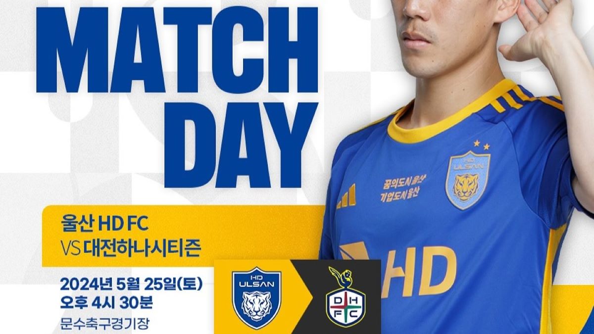 Prediksi Ulsan vs Daejeon Citizen, K League 1, Sabtu 25 Mei 2024, Kick Off 14.30 WIB