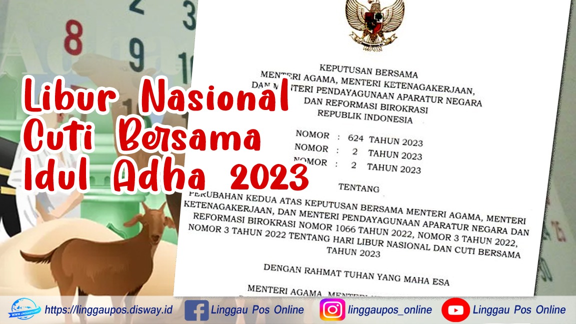 Sah, Pemerintah Tetapkan Libur Idul Adha 2023, Totalnya Jadi 5 Hari