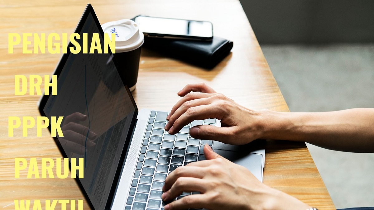Pengisian DRH PPPK Paruh Waktu 2025 Dimulai Hari Ini, Ini Panduannya