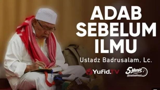 Mengapa Adab Sebelum Ilmu Itu Sangat Penting? Cari Tahu Di Sini