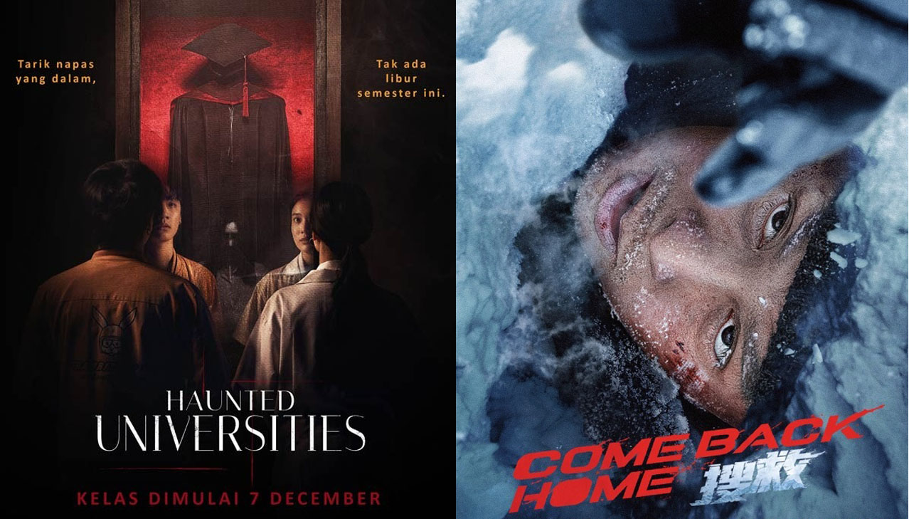 Film Haunted Universities dan Comeback Home Tayang di Bioskop Cinepolis Lippo Plaza Lubuklinggau