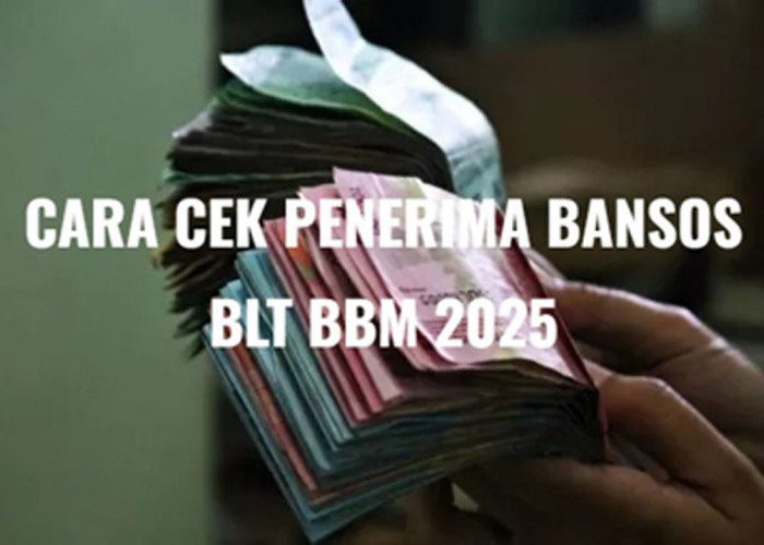 Bansos BLT BBM 2025 Cair Rp300 Ribu, Buruan Cek Apakah Kamu Terdaftar