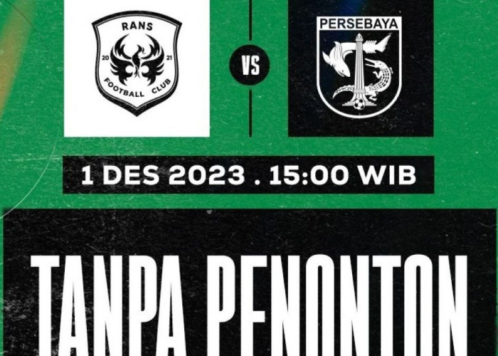 Prediksi RANS Nusantara vs Persebaya Surabaya, BRI Liga 1, Jumat 1 Desember 2023, Kick Off 15.00 WIB