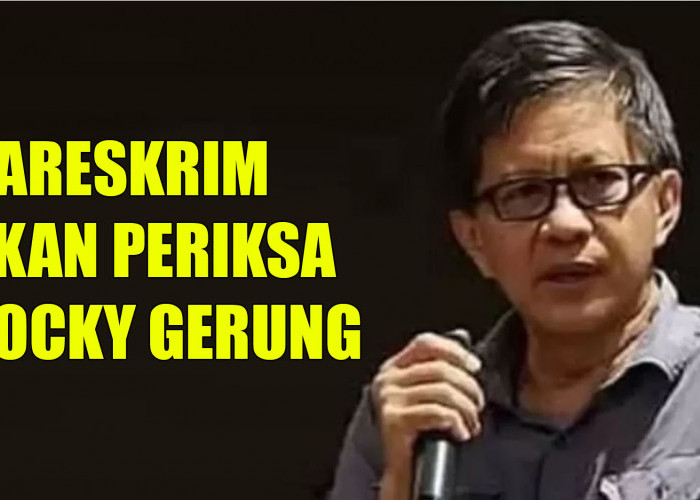 Hari ini Bareskrim Akan Periksa Rocky Gerung dalam Kasus Dugaan Penghinaan ke Presiden Jokowi