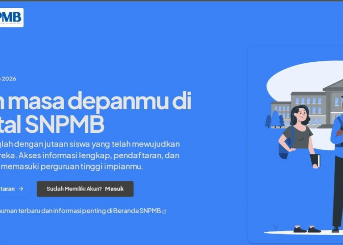 Pendaftaran SNBP 2026 Resmi Dibuka Hari Ini, Cek Panduan Daftarnya di Sini