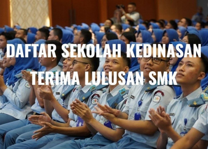 Ini 7 Sekolah Kedinasan yang Terima Lulusan SMK di 2025, Lulus Langsung Jadi CPNS