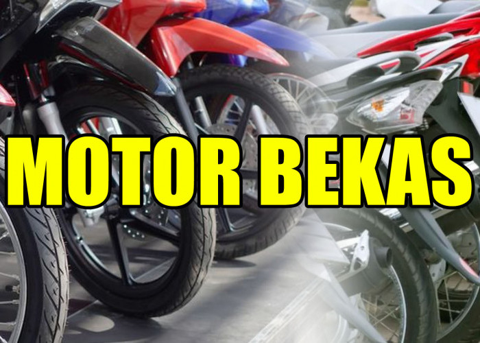 Teliti Sebelum Membeli, Inilah 7 Tips Aman Memilih Motor Bekas 2026