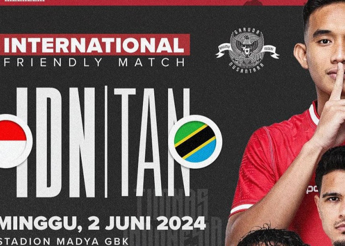 Prediksi Indonesia vs Tanzania, Laga Uji Coba, Minggu 2 Juni 2024, Kick Off 16.00 WIB