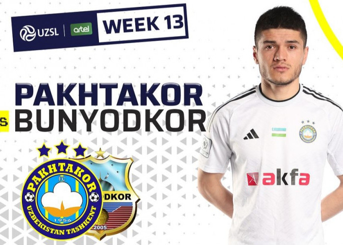 Liga Super Uzbekistan: Prediksi Pakhtakor vs Bunyodkor, Kamis 27 Juni 2024, Kick Off 22.00 WIB