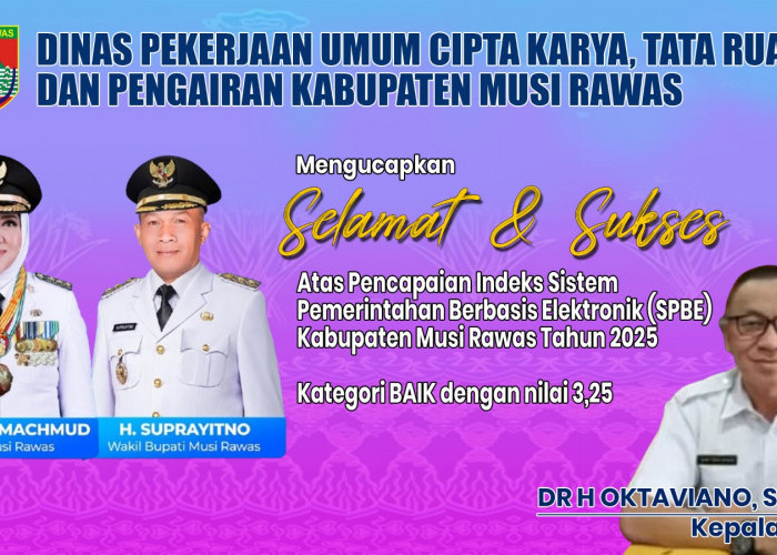 Dinas PUCK-TRP Musi Rawas Ucapkan Selamat dan Sukses Atas Pencapaian Indeks SPBE Tahun 2026 Dengan Nilai BAIK