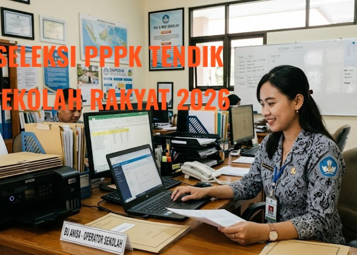 Sudah Daftar PPPK Tendik Sekolah Rakyat Juni 2026? Cek Tahapannya di Sini