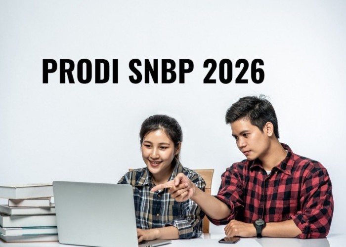 Catat! Ketentuan Memilih Prodi SNBP 2026, Pahami Biar Lulus