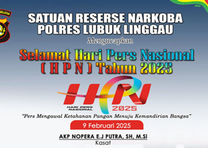 Satres Narkoba Polres Lubuk Linggau Ucapan Selamat HPN 2025