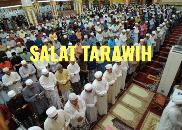 Tata Cara Salat Tarawih Lengkap dengan Bacaannya, Penting Disimak