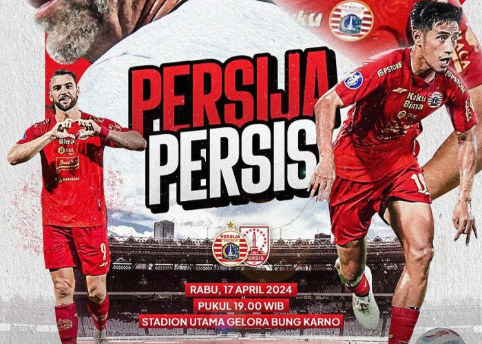 Prediksi Persija Jakarta vs Persis Solo, Liga 1 Indonesia, Rabu 17 April 2024, Kick Off 19.00 WIB