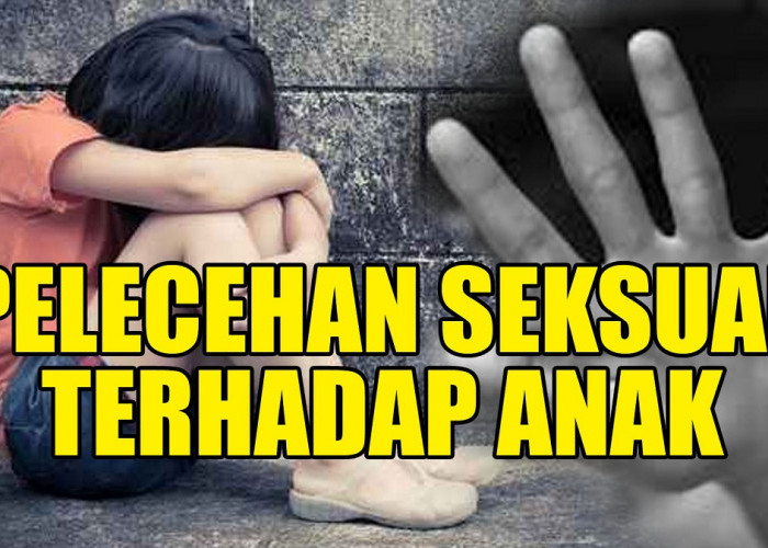 5 Cara Mencegah Pelecehan Seksual Terhadap Anak, Begini Penjelasan Psikolog