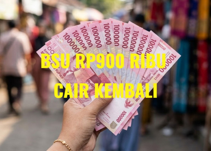 Aturan Baru BSU 2026 Resmi Dirilis, Simak Syarat Penerima Bantuan Rp900 Ribu