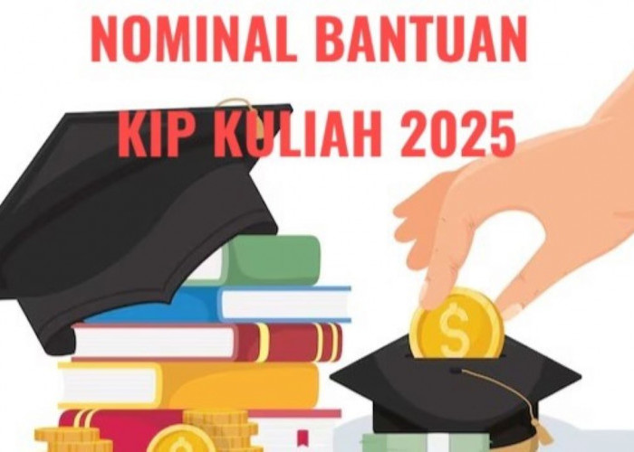 Nominal Bantuan KIP Kuliah 2025, Dari Biaya Hidup Hingga Bantuan Pendidikan