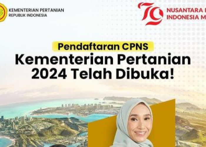 CPNS 2024 Kementerian Pertanian SMK, D3, S1 Bisa Daftar Ini Rincian Formasi dan Syarat Lengkapnya