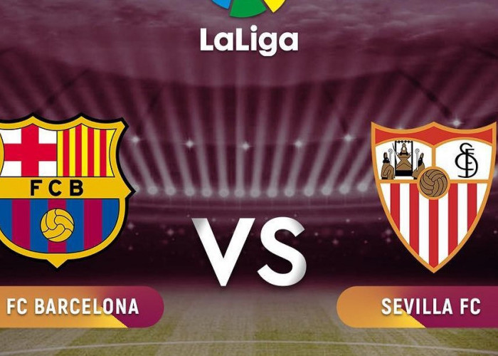 Prediksi Barcelona vs Sevilla La Liga, Sabtu 30 September 2023, Kick off 02.00 WIB