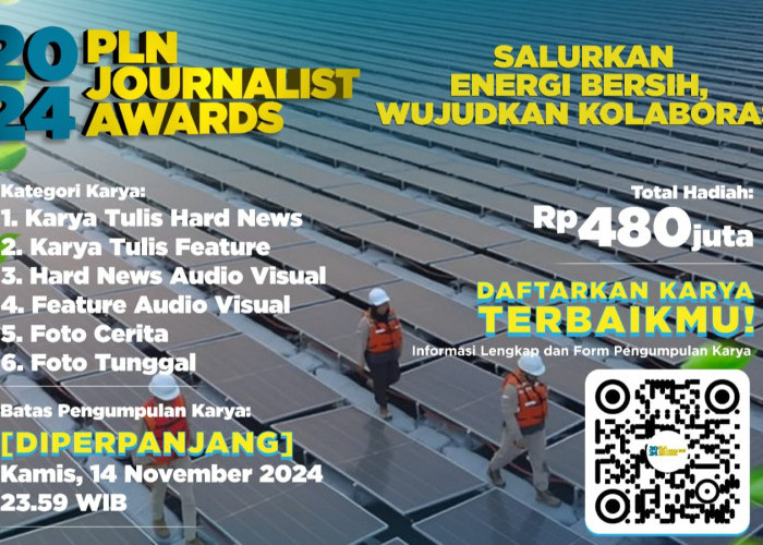 Banjir Peminat, Pendaftaran PLN Journalist Award 2024 Diperpanjang Hingga 14 November 2024