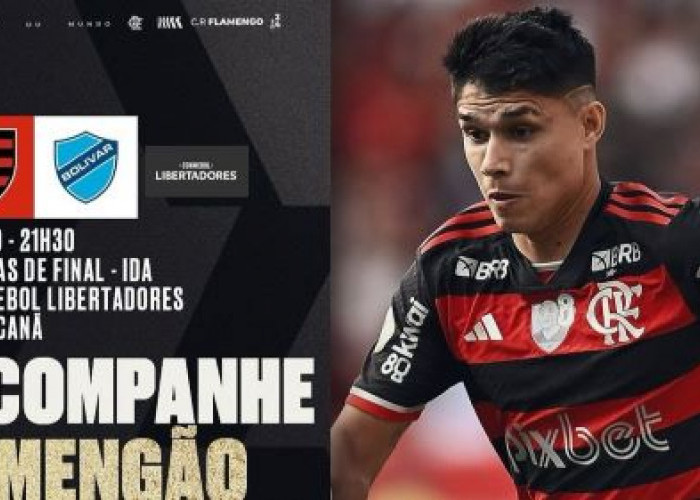 Copa Libertadores: Prediksi Flamengo vs Bolivar, Jumat 15 Agustus 2024, Kick Off 07.30 WIB