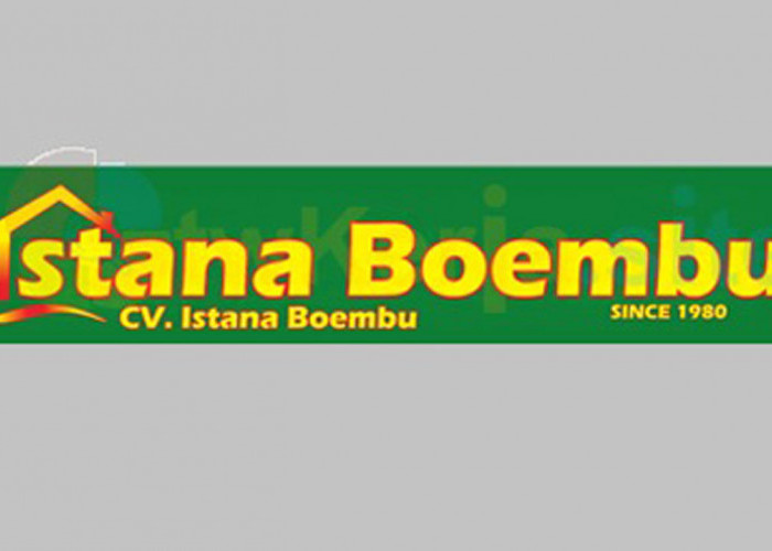 Lowongan Kerja Terbaru di CV Isana Boembu, Untuk Penempatan Sumatera Selatan dan Bengkulu