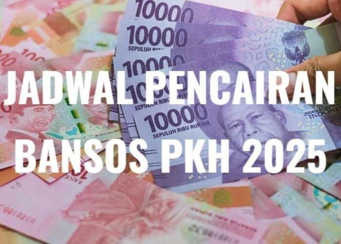 Jadwal Pencairan Bansos PKH 2025, Berikut Nominal Serta Cara Ceknya