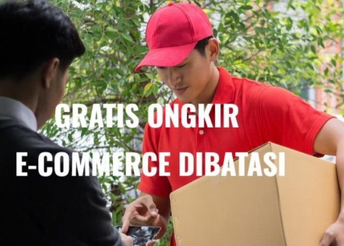 Gratis Ongkir di E-Commerce Dibatasi, Berikut Aturannya dari Komdigi 