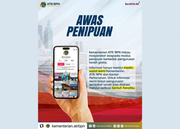 ATR/BPN Imbau Masyarakat Waspada Penipuan Berkedok Sertipikat Tanah Gratis