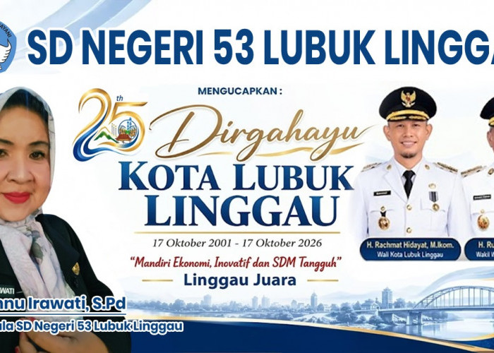 SD Negeri 53 Lubuk Linggau Mengucapkan Dirgahayu Kota Lubuk Linggau ke-25