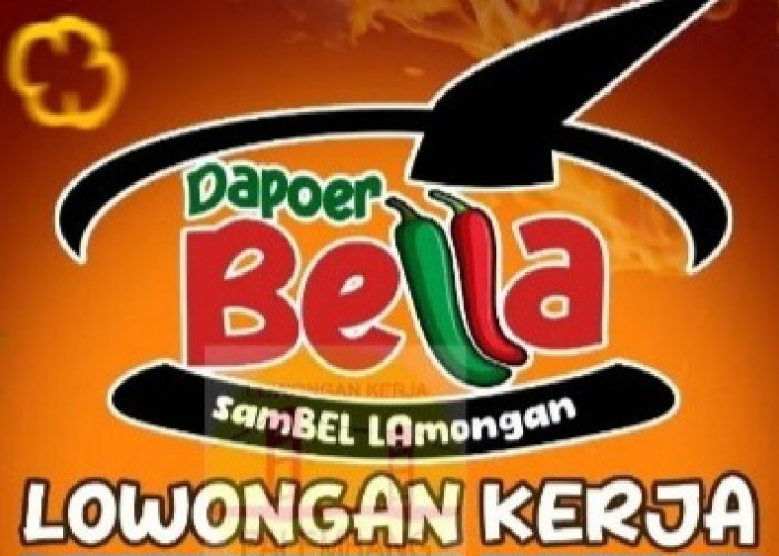 Info Lowongan Kerja di Dapoer Bella Palembang, Untuk 14 Posisi yang Berminat Ini Kualifikasinya