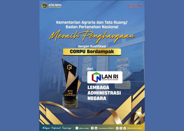 Kementerian ATR/BPN Raih Penghargaan CORPU Berdampak dari LAN RI