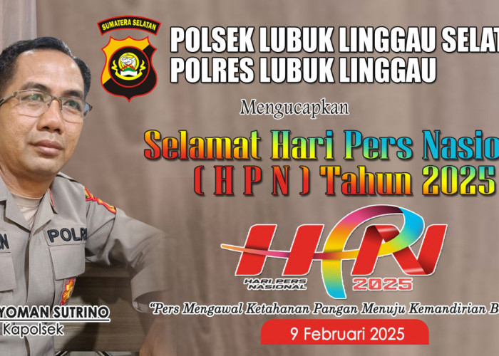 Polsek Lubuk Linggau Selatan Mengucapkan Selamat HPN 2025