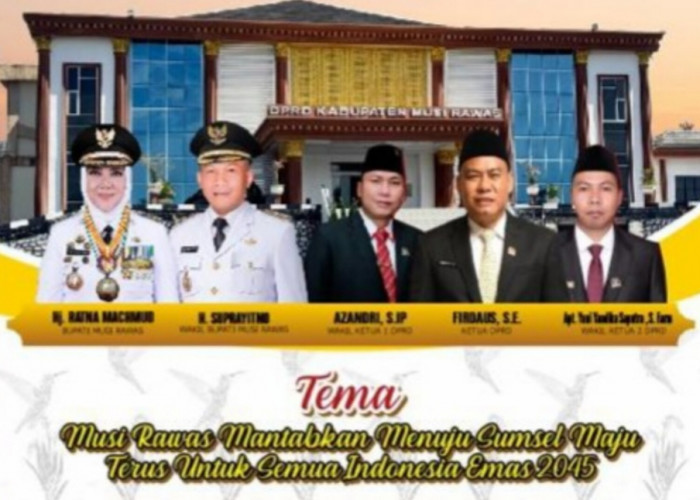 Daftar Tamu Yang Diundang Paripurna HUT ke-83 Kabupaten Musi Rawas, Mulai dari Kades Hingga Pejabat Pusat