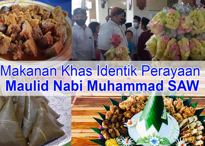 5 Makanan yang Khas ini Identik dengan Perayaan Maulid Nabi Muhammad SAW