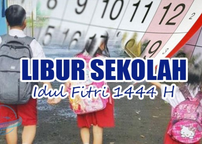 Yang Mau Mudik, Berikut Jadwal Libur Sekolah Saat Idul Fitri 1444 H di Lubuklinggau