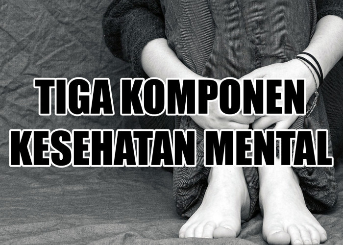 Jangan Anggap Sepele, Kesehatan Mental Bisa Mempengaruhi Kesehatan Fisik