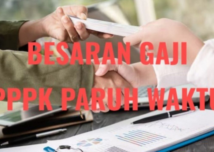 Honorer Lulus PPPK Paruh Waktu, Segini Loh Besaran Gaji yang Diterima