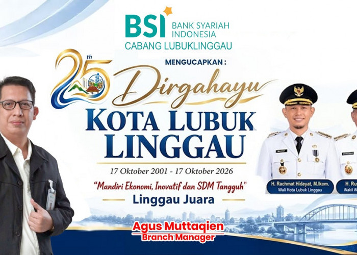 BSI Lubuk Linggau Mengucapkan Dirgahayu Kota Lubuk Linggau ke-25
