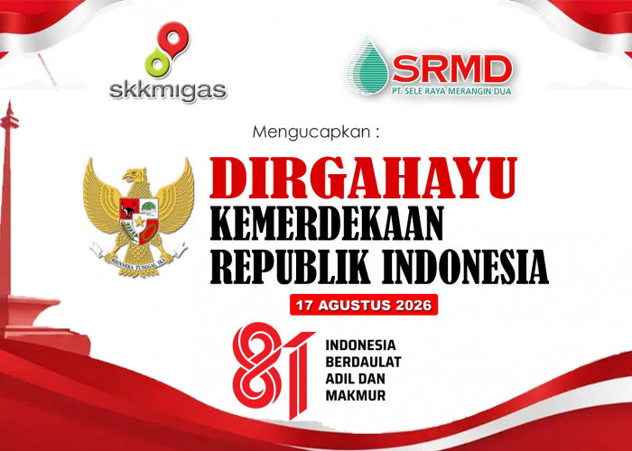 KKKS SRMD Ucapkan Selamat HUT Kemerdekaan RI ke-81