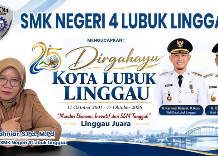 SMK Negeri 4 Lubuk Linggau Mengucapkan Dirgahayu Kota Lubuk Linggau ke-25