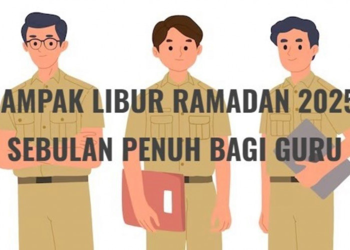 Libur Sekolah Selama Ramadan 2025, Ini Dampak Terhadap Guru