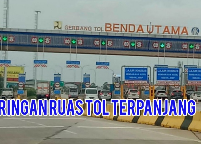 Jangan Kaget, Tol Terpanjang di Indonesia, Bukan di Sumatera, Apalagi Lubuklinggau, Berikut Rinciannya 