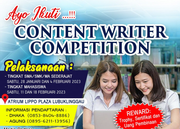 Ini Tips dan Trik, Agar Juara Content Writer Competition di Lippo Plaza Lubuklinggau, Peserta Wajib Tahu