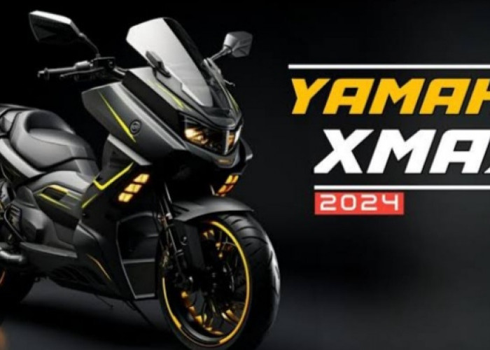 Desain Futuristik dan Performa Mesin yang Kuat, Cek Spesifikasi, Harga Serta Kelebihan Yamaha XMAX 2024