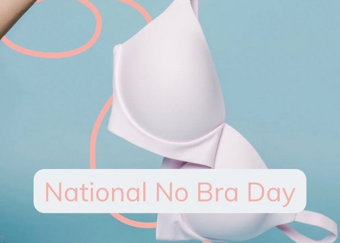 13 Oktober Memperingati Hari Apa? Ternyata Hari ini Merupakan Hari Tanpa Bra atau No Bra Day, ini Sejarahnya!